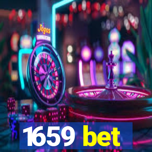 1659 bet